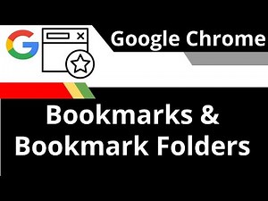 Bookmarks & Using Bookmark Folders in Chrome