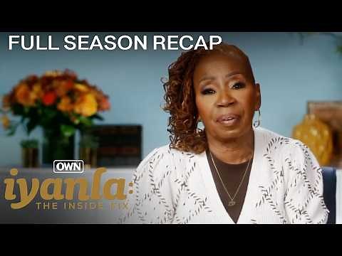 Full Season Recap Compilation: Iyanla: The Inside Fix Season 1 | OWN