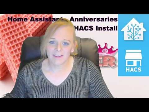 Home Assistant Anniversaries + Install HACS