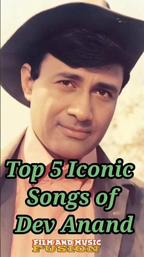 Top 5 Best Iconic Songs of Dev Anand🎬 #shorts #music #trending #top5 #devanand #filmandmusicfusion