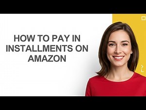 How To Pay In Installments On Amazon - AshleyHowTo