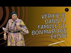 Lutte pour avoir un bon mariage | Pasteur Joëlle Kabasele