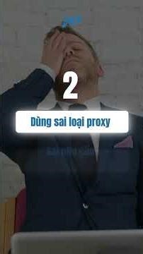 Những lý do khi dùng Proxy mà vẫn bị checkpoint