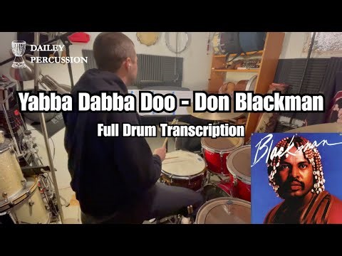 Yabba Dabba Doo by Don Blackman [Drum Transcription]