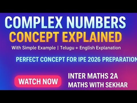 Complex numbers concept ipe maths2a#ipe#jee#iit#complexnumbers