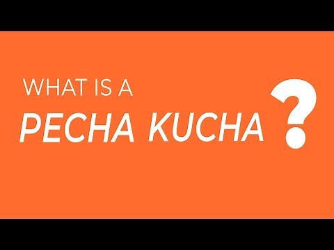 What is a Pecha Kucha?
