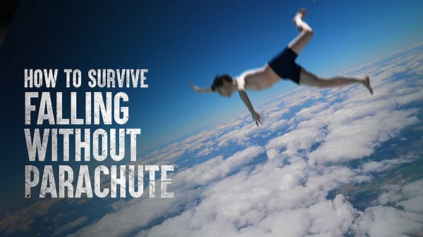The Best Chance You Have at Surviving a Freefall