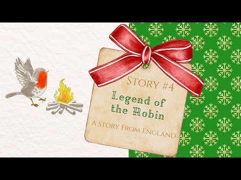 Legend of the Robin: A Christmas Story from England