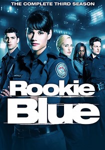 Rookie Blue Season 3 - watch full episodes streaming online