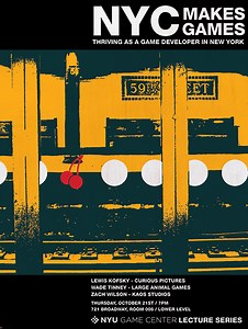 NYU Game Center Lecture Series: NYC Makes Games - NYU | Game Center