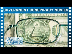 Top 10 Most Intense Government Conspiracy Movies