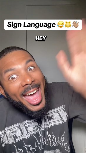 HEYYY 😂🐱👋🏽 #asl #funny #signlanguage