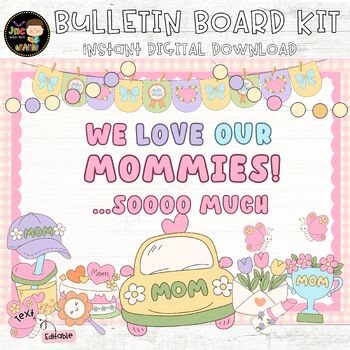 Mother’s Day Bulletin Board Kit | Best Mom Ever | Classroom Decor Printable