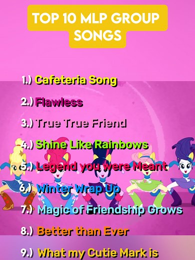 Top 10 My Little Pony Group Songs You Must Listen