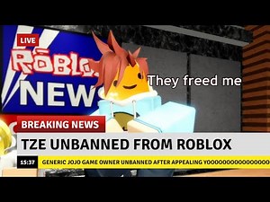 [Generic News] Tze Unbanned from Roblox