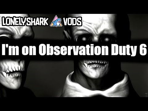 I'm on Observation Duty 6 | All 6 Levels | Full Playthrough