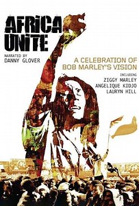 Africa Unite: A Celebration of Bob Marley's 60th Birthday - Movie