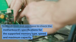 How To Match RAM To Suit The Motherboard