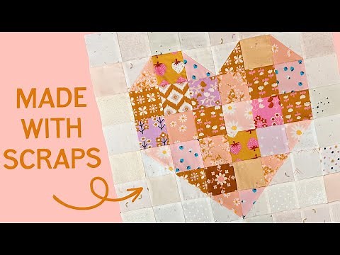 Make This Scrappy Heart Quilt Block ❤️
