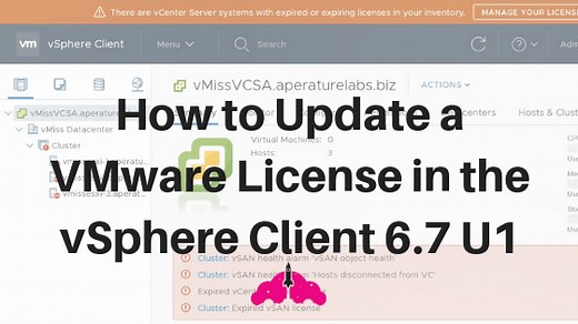 How to Update a VMware License in the vSphere Client 6.7 U1 | vMiss.net