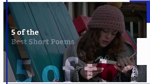 5 of the Best Short Poems for World Poetry Day