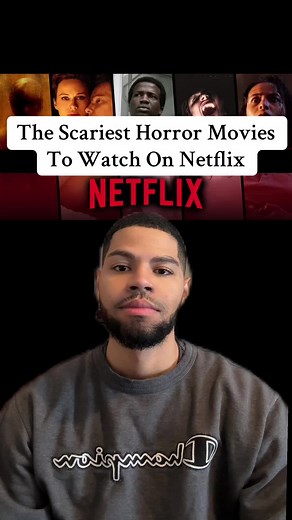 Top Scariest Horror Movies to Stream on Netflix