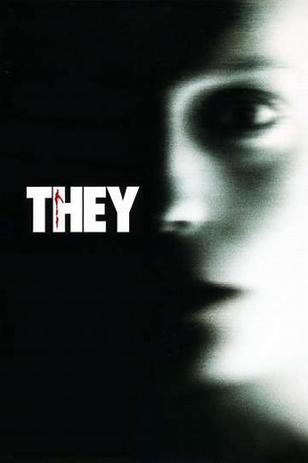 They (2002) Streaming - Where to Watch Online
