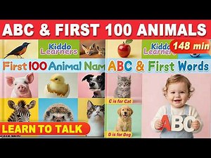 🦁 First 100 Animals & 🔤 ABC Phonics | Learn Alphabet, Animal Names & Sounds | Speech Development