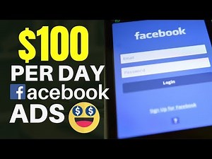 How To Make Money With Facebook Ads ($100 Per Day)