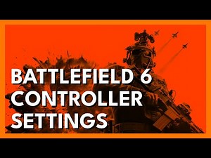 Battlefield 6: Best Controller Settings