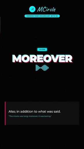 Learn English: What is Moreover? | Vocabulary Shorts