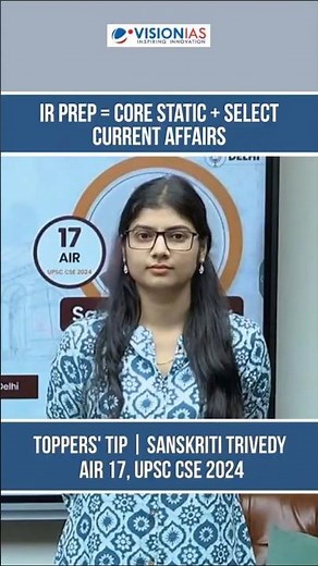 IR Prep = Core Static + Select Current Affairs