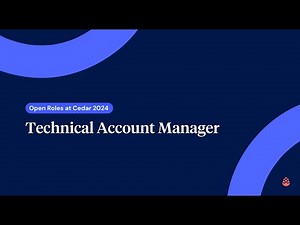 Open Roles at Cedar - Technical Account Manager