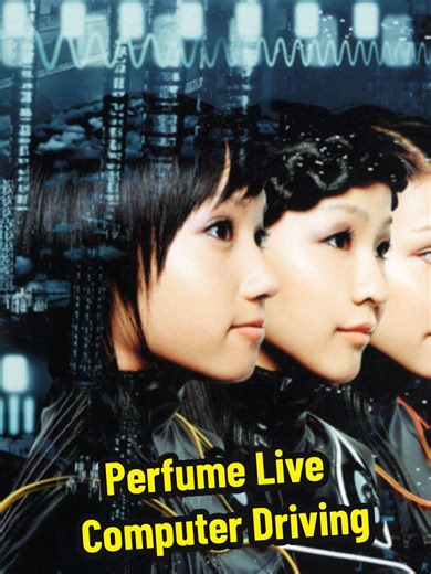 Perfume - コンピューター ドライビング Live 2006 #perfume #tecnopop #perfumesong #japansong #perfumelive