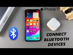 How To Connect Bluetooth Device To iPhone 11