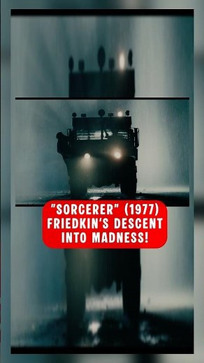Friedkin's Descent Into Madness! - Sorcerer (1977) | Criterion 4K UHD