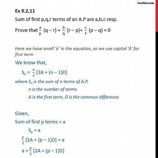 Question 11 - Sum of first p, q, r terms of AP are a, b, c