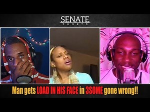 Man gets LOAD IN HIS FACE in 3SOME gone wrong!!