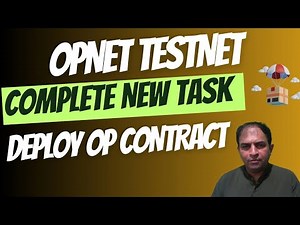 Opnet Testnet | Complete New Task | Deploy OP Contract