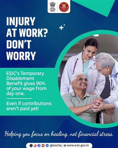 Security that begins the moment you need it most! With the Temporary Disablement Benefit, you get 90% of your wage from day one, even if you haven’t contributed yet. #ESIC #TemporaryDisablementBenefits #DisablementBenefit #EmployeeCare | Employees' State Insurance Corporation, Government of India