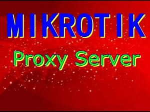 Redirect External Proxy with MIKROTIK Router