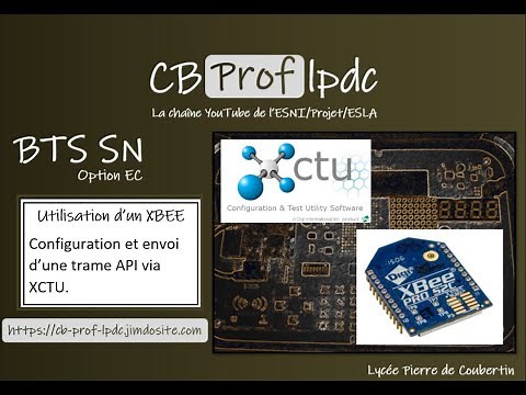 Configuration d'un XBEE (S2C) via XCTU