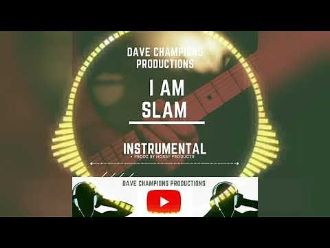 I am SLAM Instrumental Official