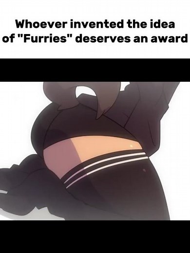 Furries 😋 #meme #deltarune #goon #furries #cute #funny #bait #joke #capcut #undertale #mewmew #fun