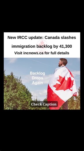 Canada Immigration Backlog Update: April 2025