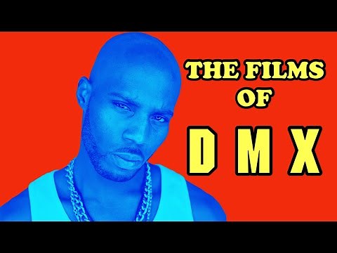 The Films of DMX