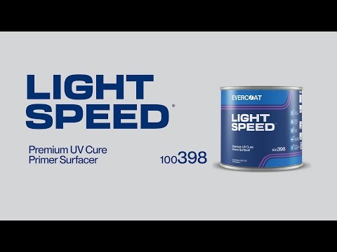 Evercoat Light Speed® UV Cure Primer Surfacer