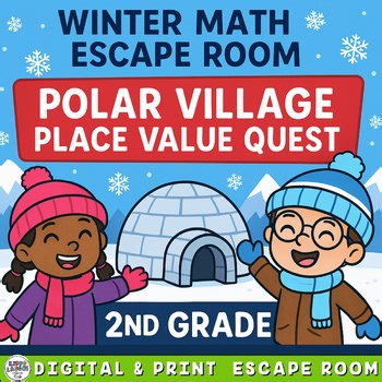 2nd Grade Winter Math Escape Room – Polar Village Place Value Quest