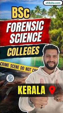 Top BSc Forensic Science Colleges in Kerala | Forensic Science Career in Kerala #forensicscience