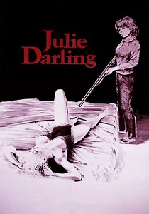 Julie Darling streaming: where to watch online?